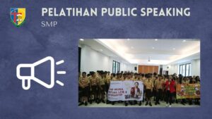 Read more about the article PELATIHAN PUBLIC SPEAKING 2024
