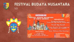 Read more about the article FESTIVAL BUDAYA NUSANTARA SD