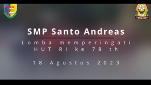 Read more about the article PERAYAAN HUT RI SEKOLAH SANTO ANDREAS