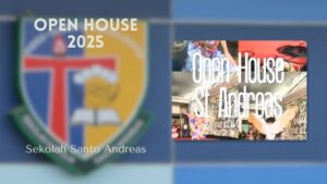 Read more about the article OPEN HOUSE SEKOLAH SANTO ANDREAS SEPTEMBER 2025