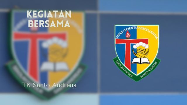 Kegiatan Bersama TK Santo Andreas